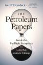 The Petroleum Papers - Preview