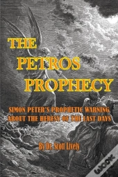 The Petros Prophecy
