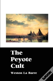 The Peyote Cult