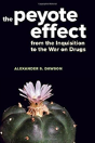 The Peyote Effect - Preview
