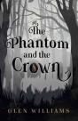 The Phantom And The Crown - Preview