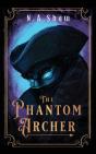 The Phantom Archer - Preview