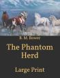 The Phantom Herd - Preview