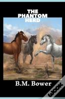 The Phantom Herd (Illustrated)