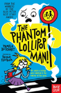 The Phantom Lollipop Man - Preview