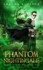 The Phantom Nightingale - Preview