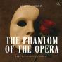 The Phantom Of The Opera - Audiobook - Preview