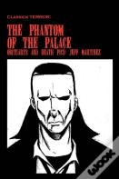 The Phantom Of The Palace