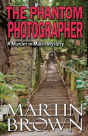 The Phantom Photographer - Preview