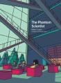 The Phantom Scientist - Preview