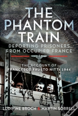 Capa do artigo The Phantom Train: Deporting Prisoners From Occupied France