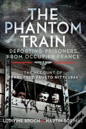 Capa do artigo The Phantom Train: Deporting Prisoners From Occupied France
