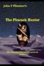 The Pharaoh Hunter - Preview
