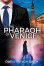 The Pharaoh Of Venice - Preview