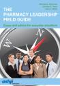The Pharmacy Leadership Field Guide - Preview