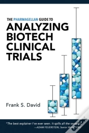 Capa do artigo The Pharmagellan Guide To Analyzing Biotech Clinical Trials