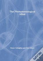 The Phenomenological Mind