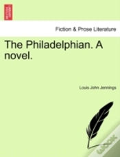 Capa do artigo The Philadelphian. A Novel.