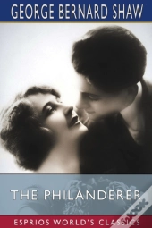 The Philanderer (Esprios Classics)