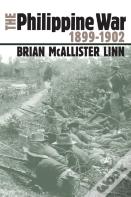 The Philippine War, 1899-1902