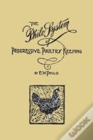 The Philo System Of Progressive Poultry Keeping