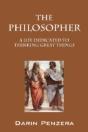The Philosopher: A Life Dedicated To Thi - Preview