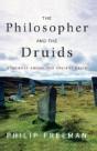The Philosopher And The Druids - Preview
