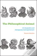 The Philosophical Animal