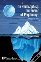 The Philosophical Dimension Of Psycholog