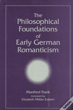 Capa do artigo The Philosophical Foundations Of Early German Romanticism