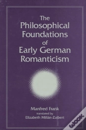 Capa do artigo The Philosophical Foundations Of Early German Romanticism