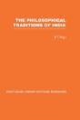The Philosophical Traditions Of India - Preview