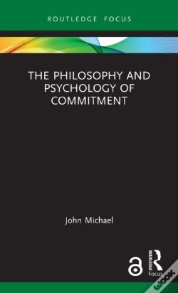 Capa do artigo The Philosophy And Psychology Of Commitment
