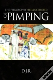 Capa do artigo The Philosophy {Feellusthofee} Of Pimpin