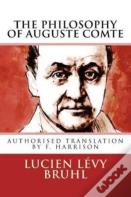 The Philosophy Of Auguste Comte