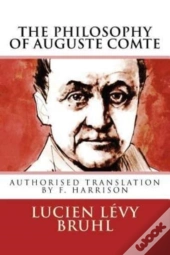 The Philosophy Of Auguste Comte