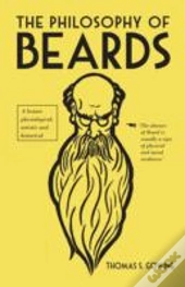 The Philosophy Of Beards