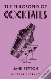 Capa do artigo The Philosophy Of Cocktails