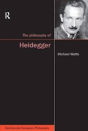 The Philosophy Of Heidegger - Preview