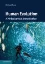 The Philosophy Of Human Evolution - Preview