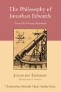 The Philosophy Of Jonathan Edwards - Preview