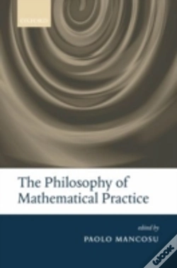 Capa do artigo The Philosophy Of Mathematical Practice