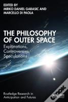 The Philosophy Of Outer Space