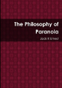 The Philosophy Of Paranoia - Preview