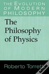 The Philosophy Of Physics