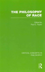 The Philosophy Of Race - Preview
