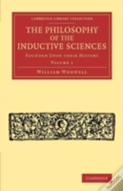 Capa do artigo The Philosophy Of The Inductive Sciences: Volume 1