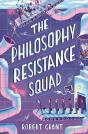 The Philosophy Resistance Squad - Preview