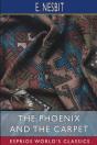 The Phoenix And The Carpet (Esprios Classics) - Preview