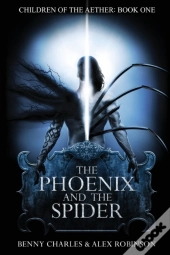The Phoenix And The Spider
